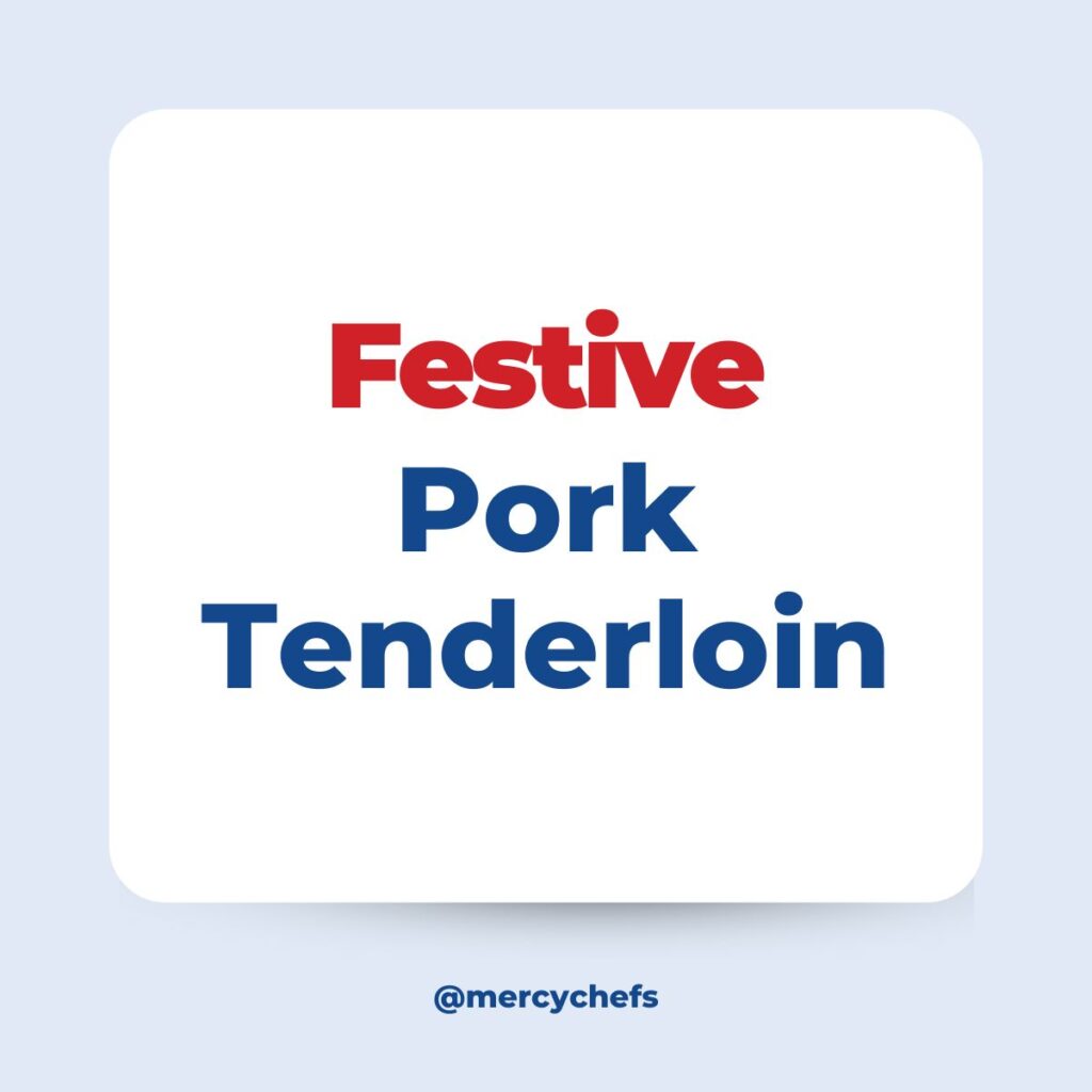 Festive Pork Tenderloin Graphic