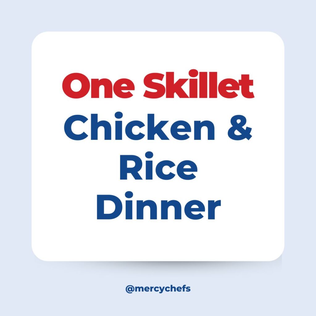 One Skillet Chicken & Rice Dinner Graphic